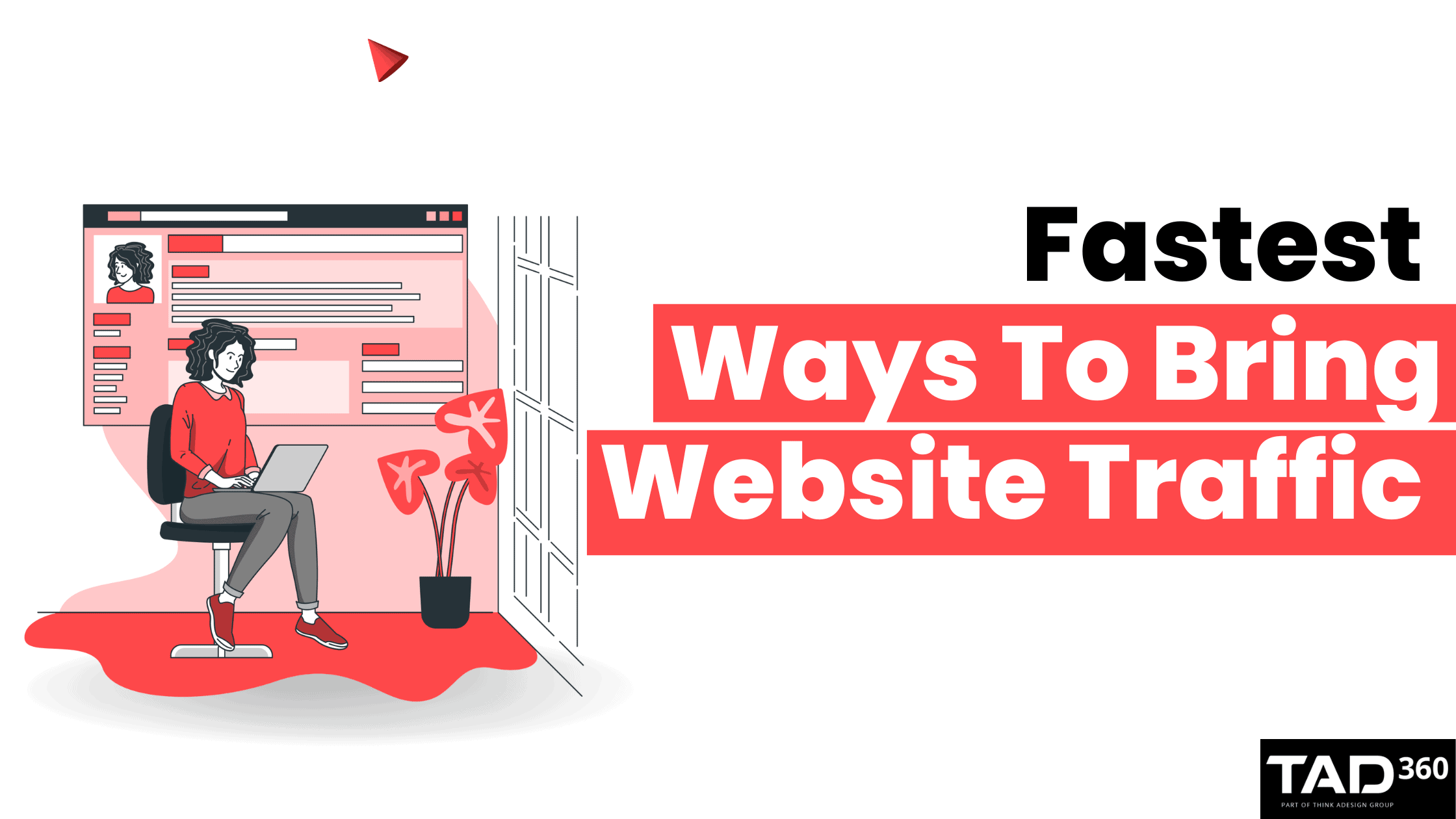 Fastest Ways to Bring Traffic to a New Website